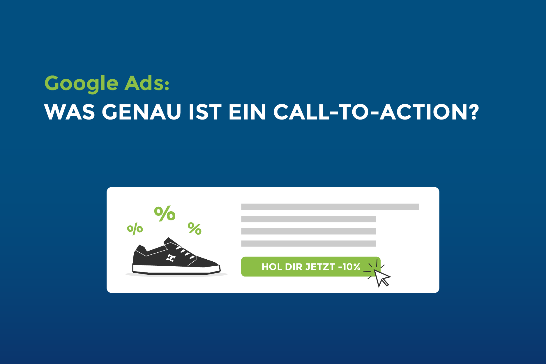 Google Ads: Was genau ist ein Call-to-action?