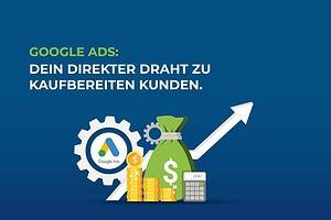 Google Ads: Dein direkter Draht zu kaufbereiten Kunden cover