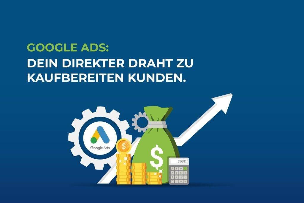 Google Ads: Dein direkter Draht zu kaufbereiten Kunden cover