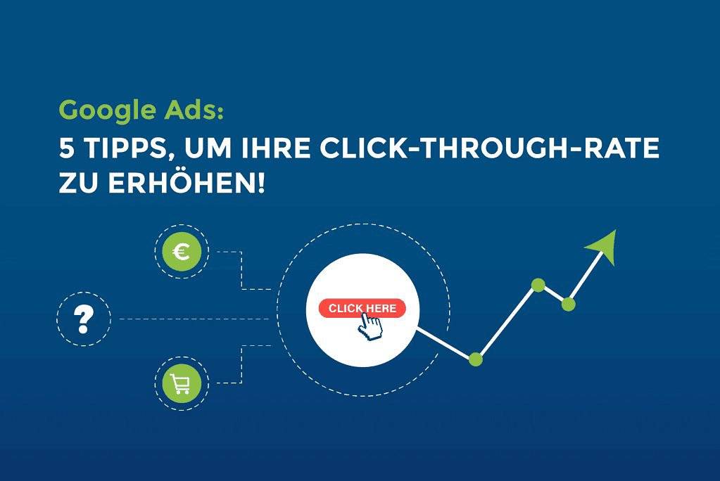 Google Ads: 5 Tipps, um Deine Click-Through-Rate zu erhöhen cover