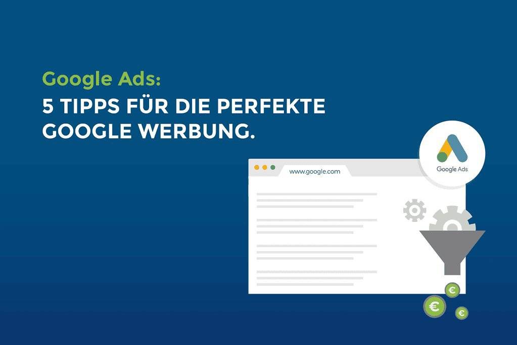 Google Ads: 5 Tipps für die perfekte Google Werbung cover