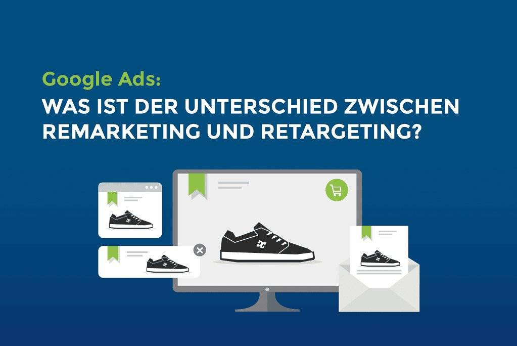 Google Ads: Was ist der Unterschied zwischen Remarketing und Retargeting? cover