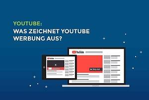 Youtube: Was zeichnet Youtube Werbung aus? cover