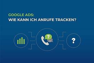 Google Ads: Wie kann ich Anrufe tracken? cover