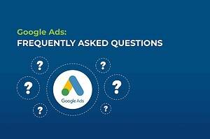 Google Ads: Google Ads FAQ cover